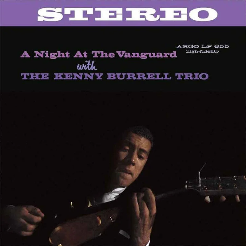 The Kenny Burrell Trio - A Night at the Vanguard (Verve By Request Reissue)