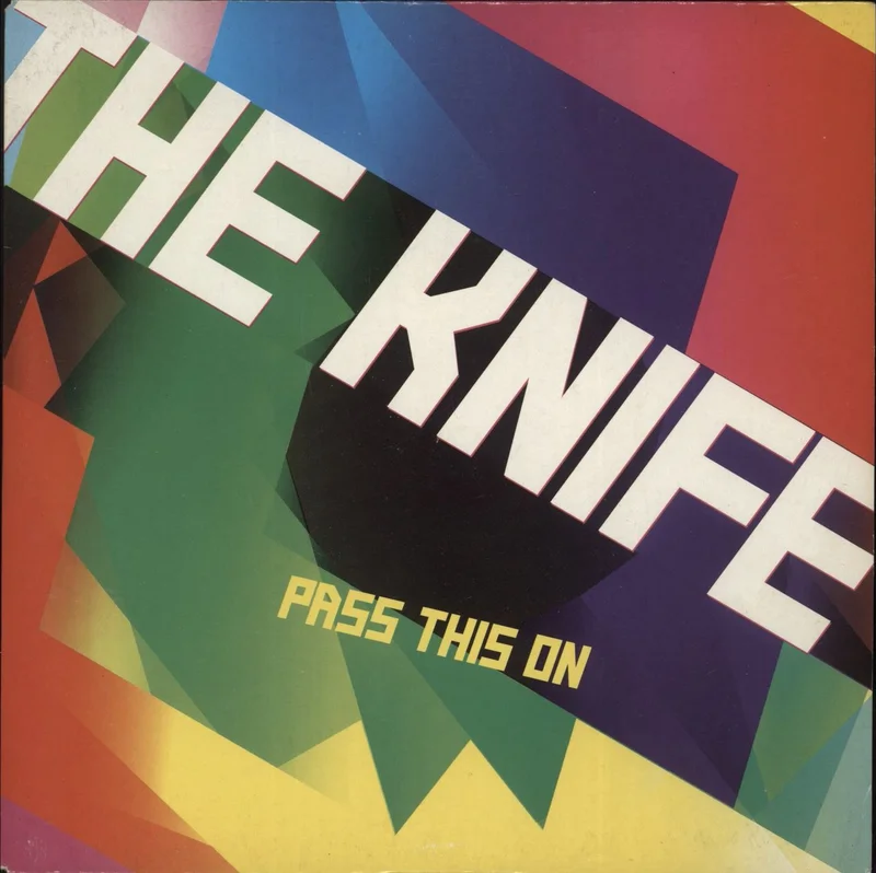 The Knife Pass This On UK 7" vinyl