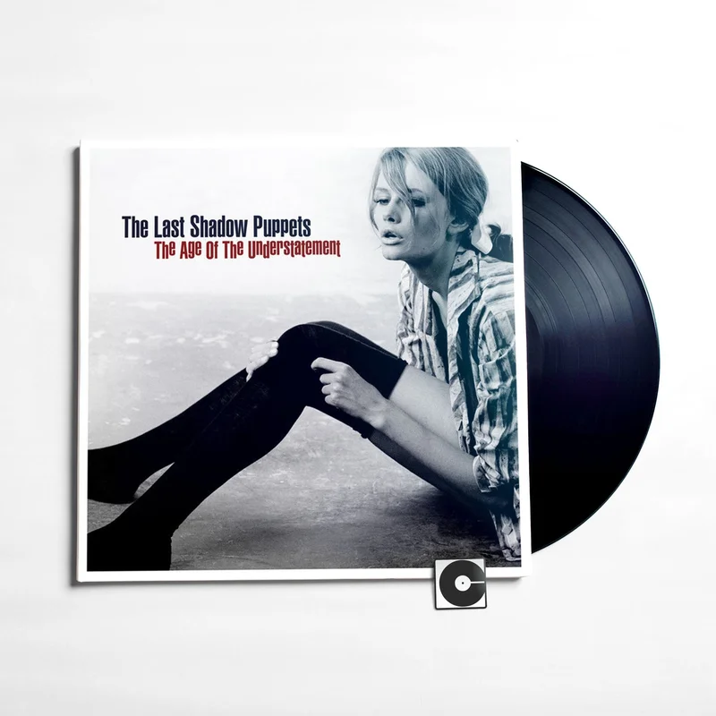 The Last Shadow Puppets - "The Age Of The Understatement"