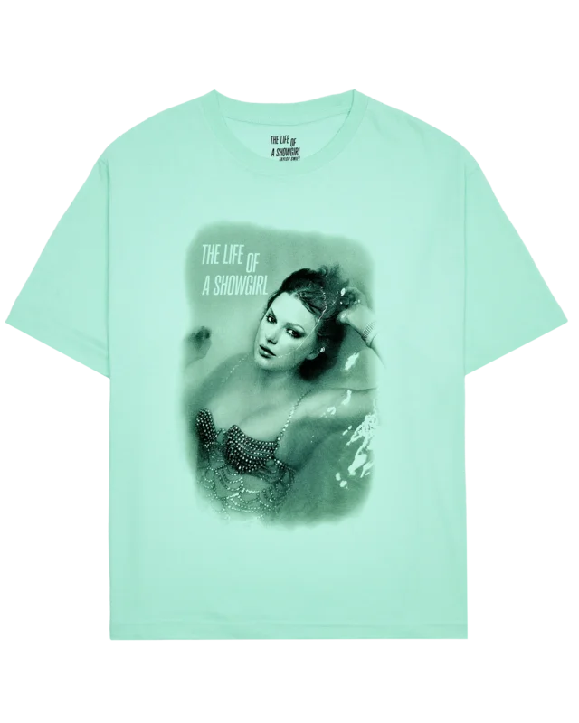 The Life of a Showgirl Mint T-Shirt