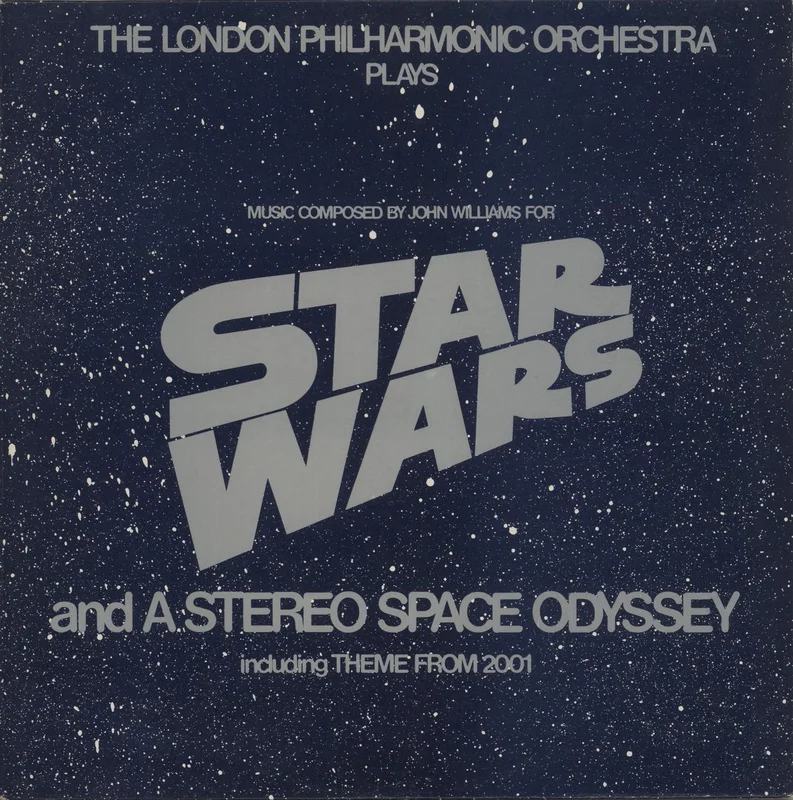 The London Philharmonic Orchestra Star Wars / A Stereo Space Odyssey UK Vinyl LP