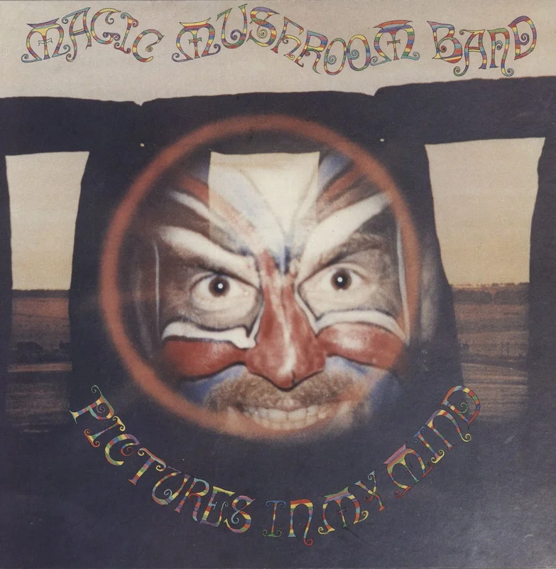 The Magic Mushroom Band Pictures In My Mind UK 12" vinyl