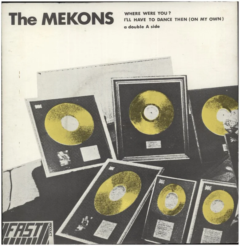 The Mekons Where Were You? - EX UK 7" vinyl