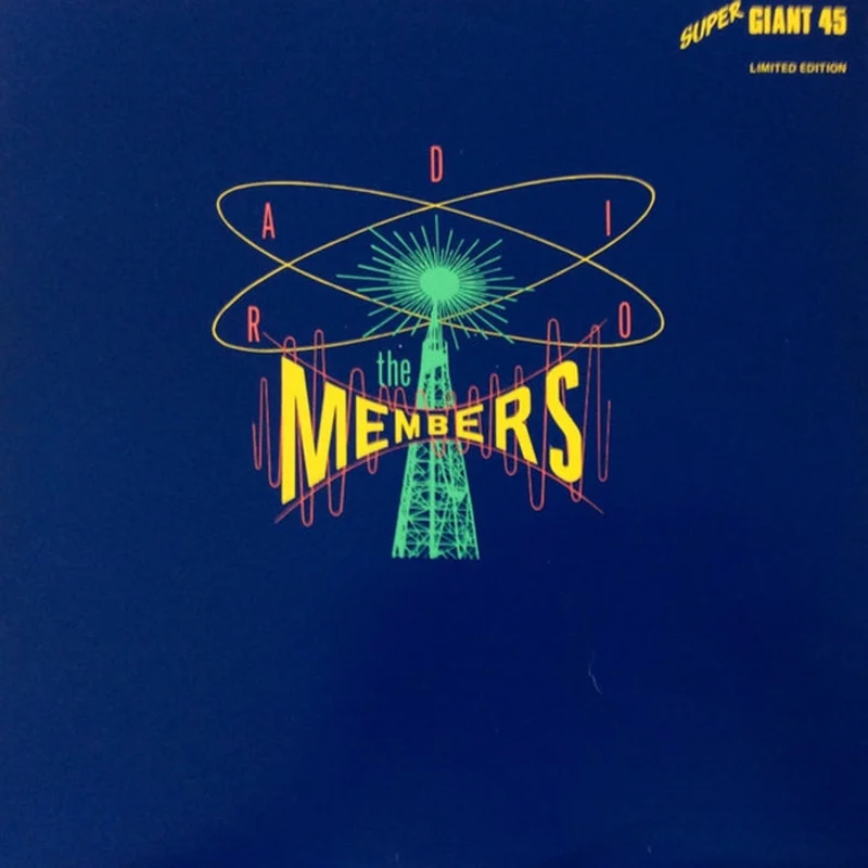 The Members  Radio (VG+/VG+)
