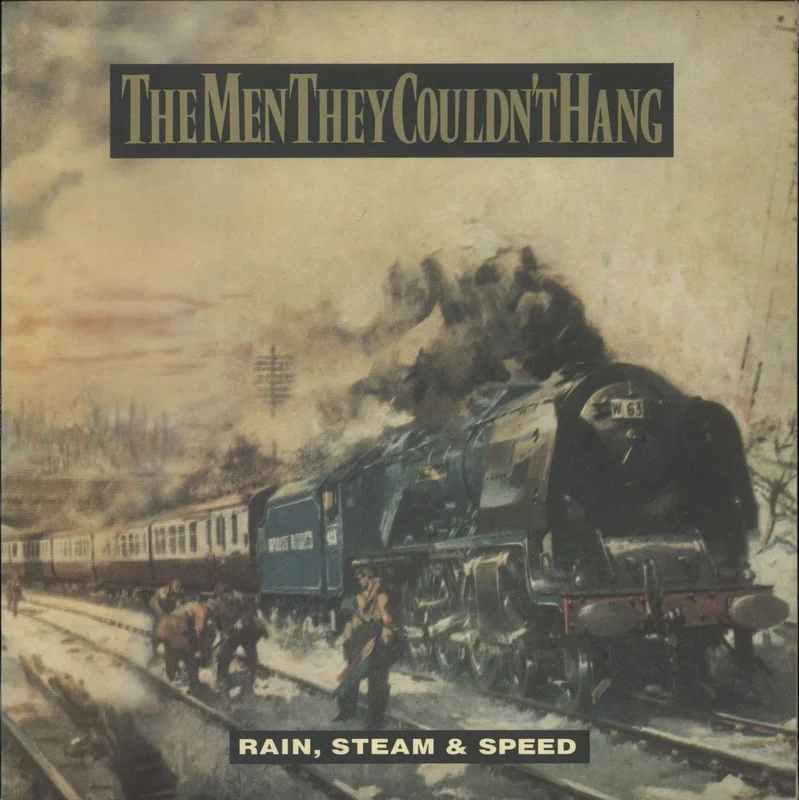 The Men They Couldn't Hang Rain, Steam & Speed UK 12" vinyl