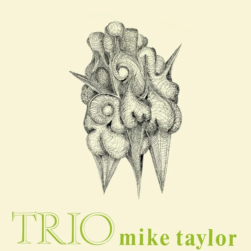 The Mike Taylor Trio Trio