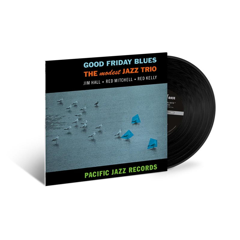 The Modest Jazz Trio: Good Friday Blues LP (Blue Note Tone Poet Series)