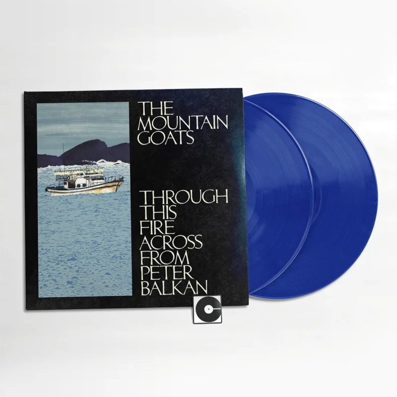 The Mountain Goats - "Through This Fire Across From Peter Balkan" Indie Exclusive