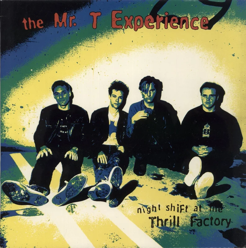The Mr. T Experience Night Shift At The Thrill Factory US Vinyl LP