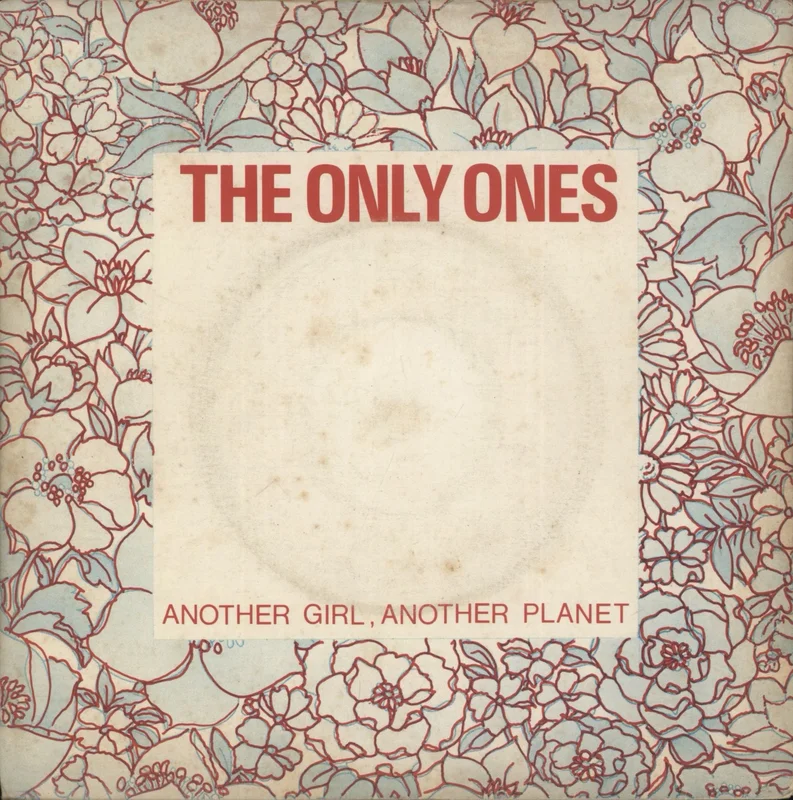 The Only Ones Another Girl, Another Planet - Inj - VG UK 7" vinyl