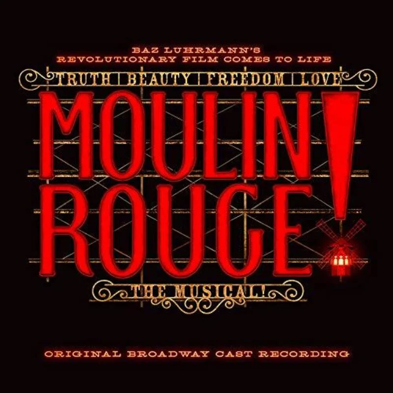 The Original Broadway Cast of Moulin Rouge! - Moulin Rouge!: The Musical (Original Broadway Cast Recording) [CD]