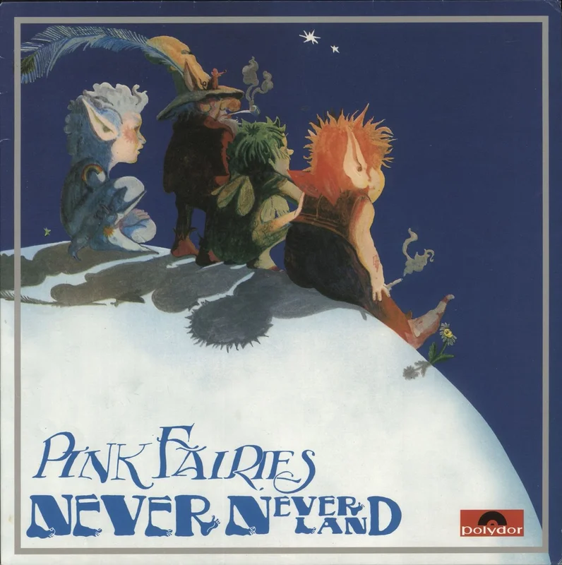 The Pink Fairies Never Never Land - 50th Anniversary Edition UK Vinyl LP