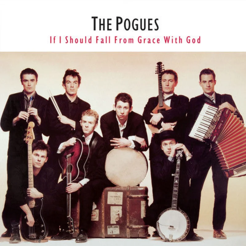 The Pogues - If I Should Fall From Grace With God [Vinyl]