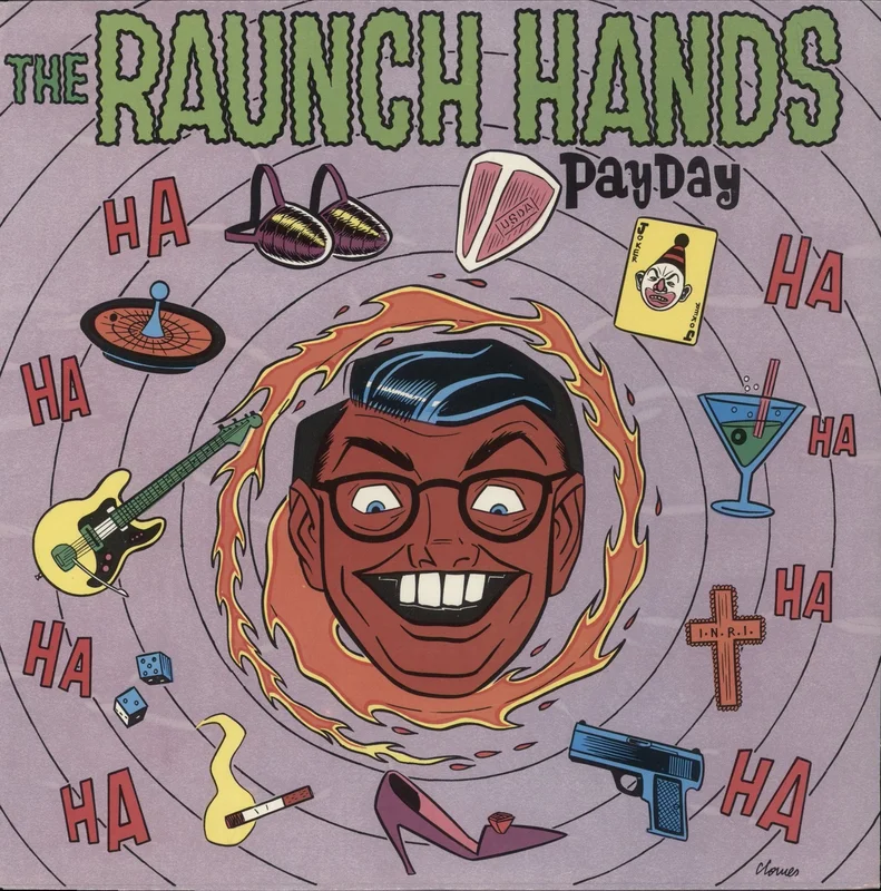 The Raunch Hands Payday US Vinyl LP