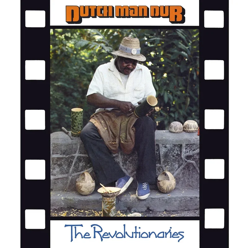 The Revolutionaries Dutch Man Dub