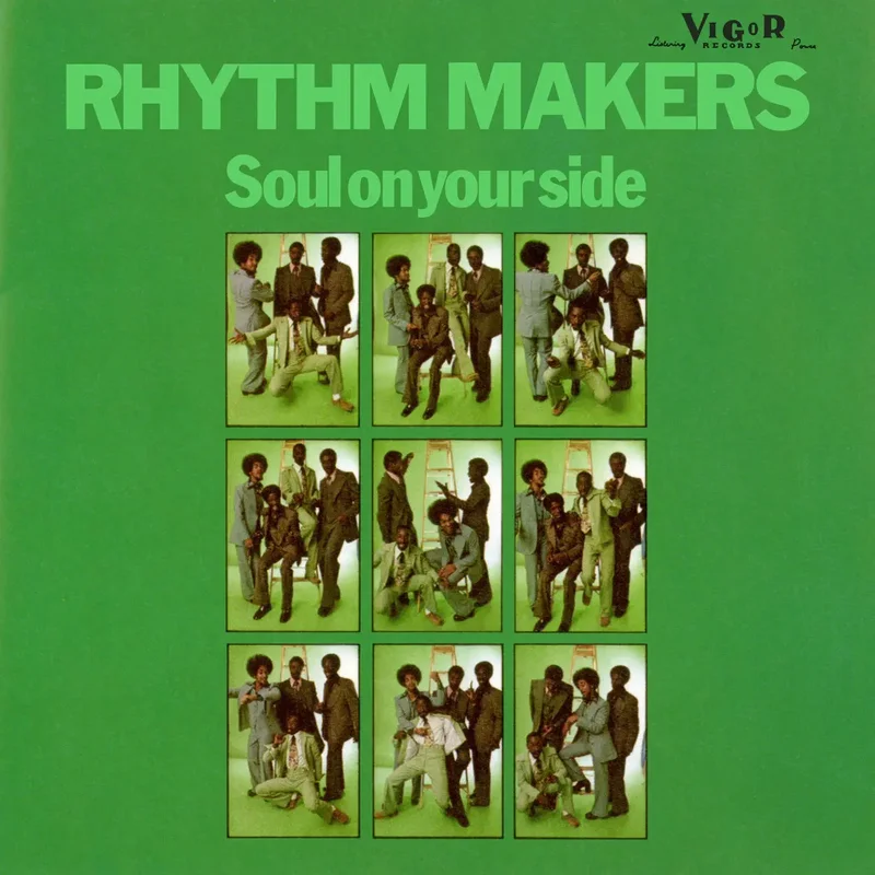 The Rhythm Makers Soul On Your Side