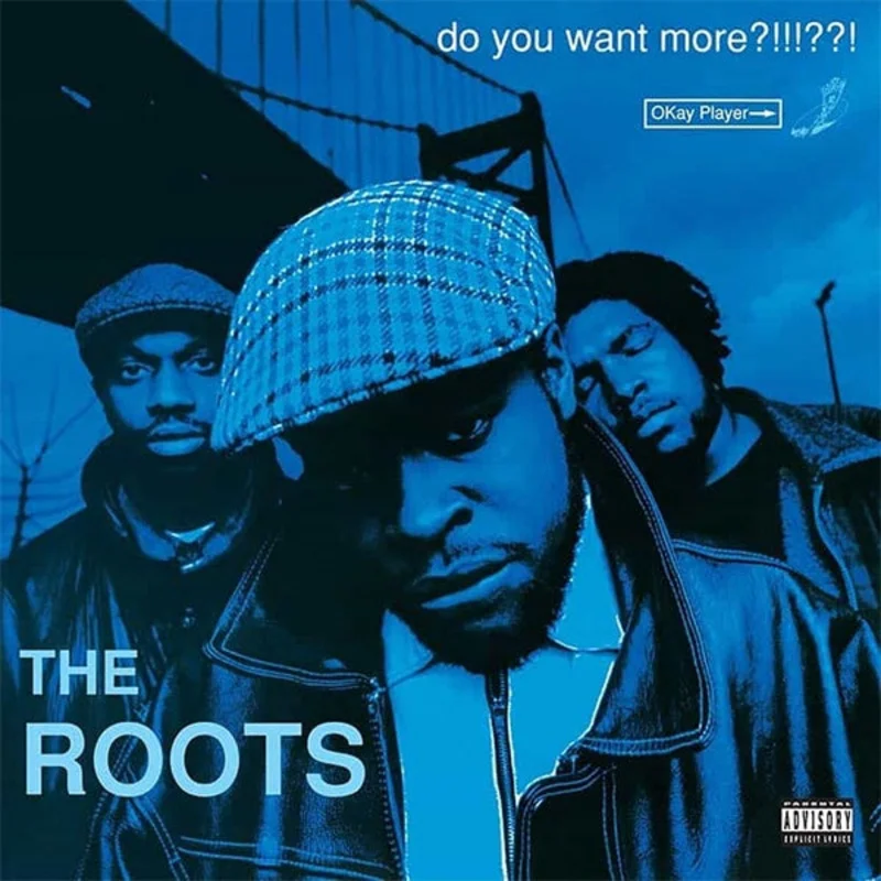 The Roots  Do You Want More?!!!??! (Deluxe Edition)