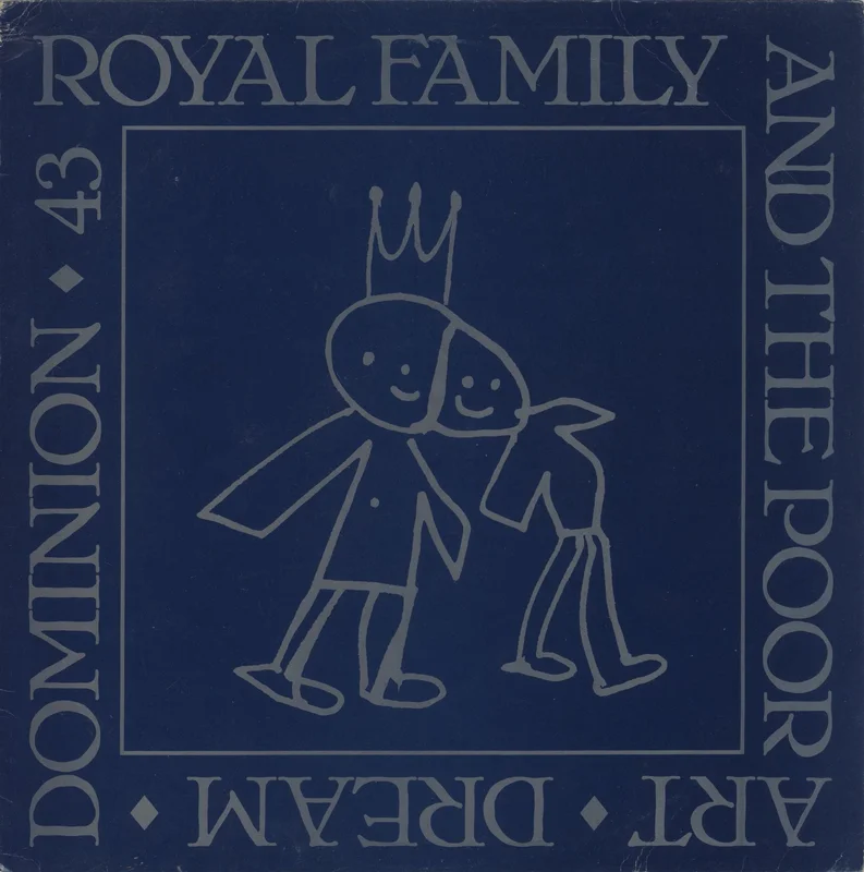 The Royal Family And The Poor Art On 45 UK 12" vinyl