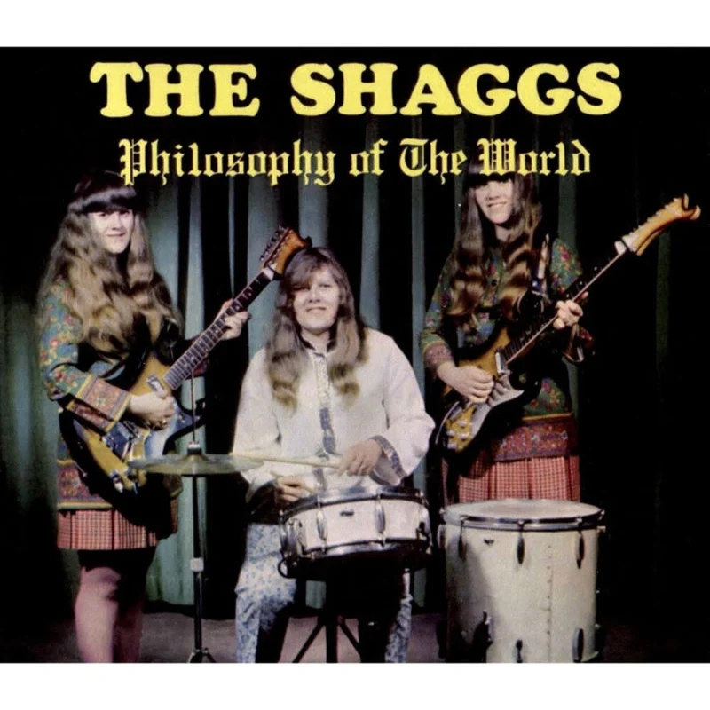 The Shaggs Philosophy Of The World (Light in the Attic)