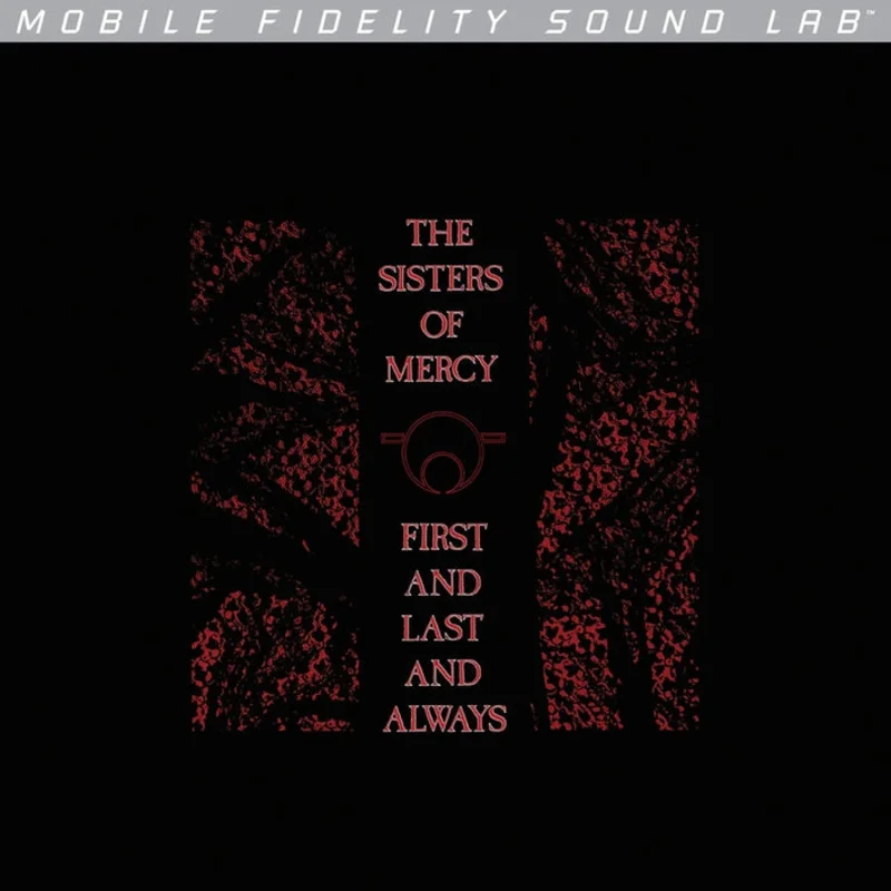 The Sisters Of Mercy First And Last And Always (MOFI)