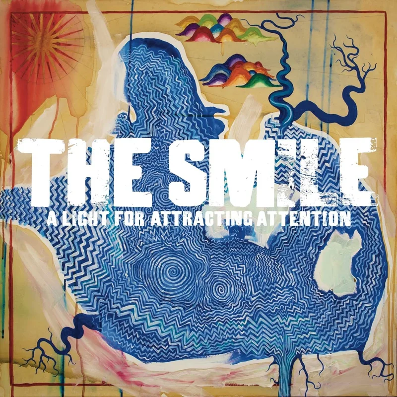 The Smile  A Light For Attracting Attention