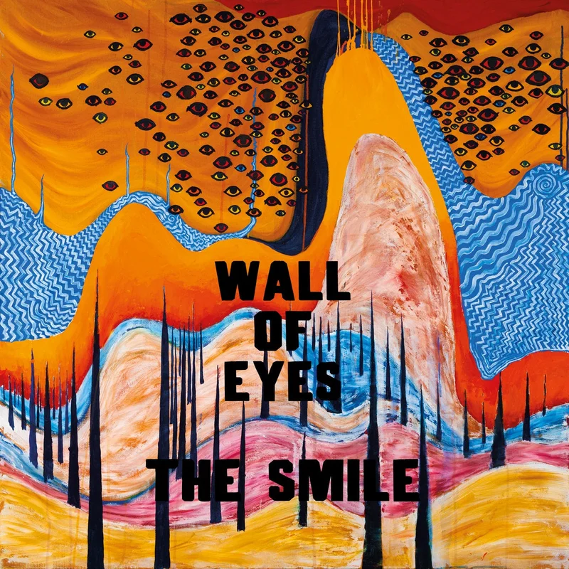 The Smile  Wall Of Eyes