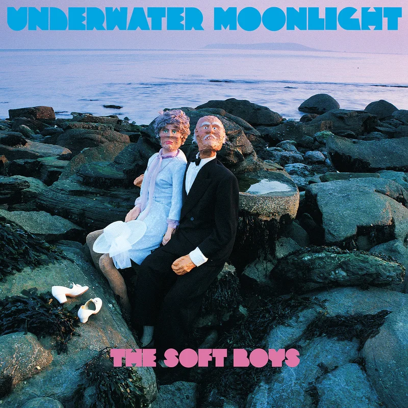 The Soft Boys Underwater Moonlight (45th Anniversary, Remastered Edition)