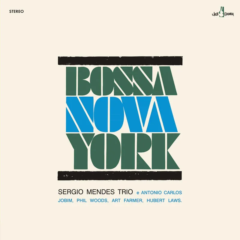 The Srgio Mendes Trio Bossa Nova York