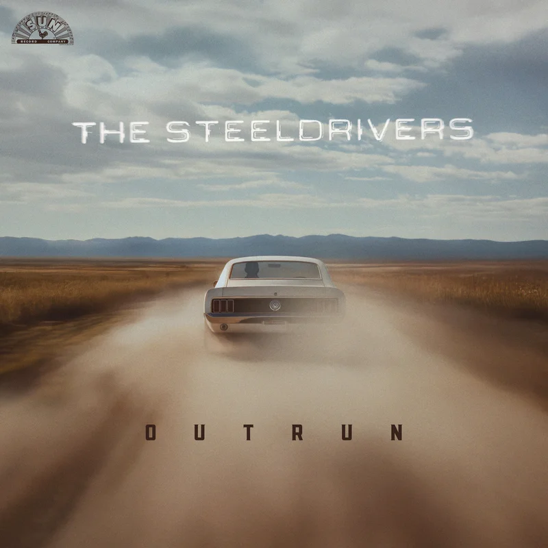 The SteelDrivers - Outrun CD