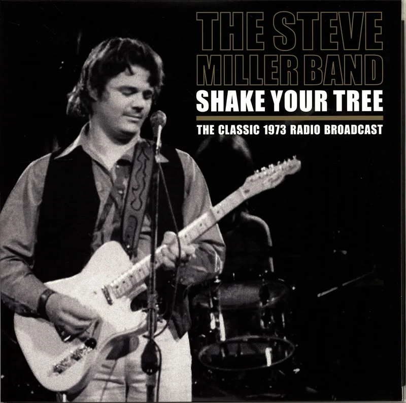 The Steve Miller Band Shake Your Tree - The Classic 1973 Radio Broadcast UK 2-LP vinyl set