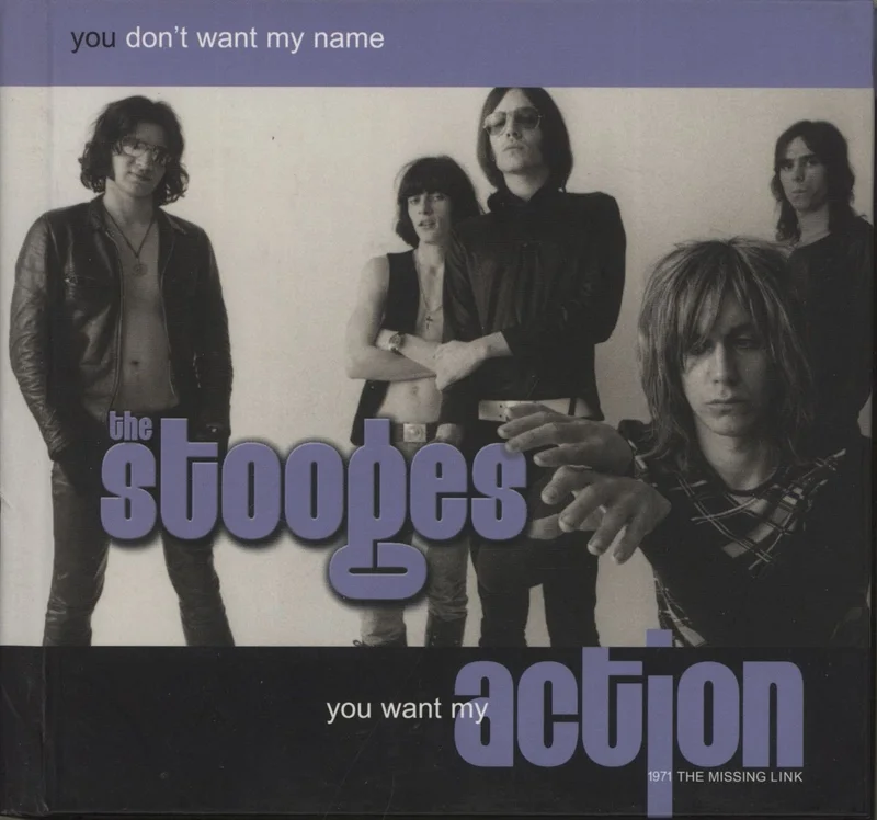 The Stooges You Want My Action UK 4-CD set