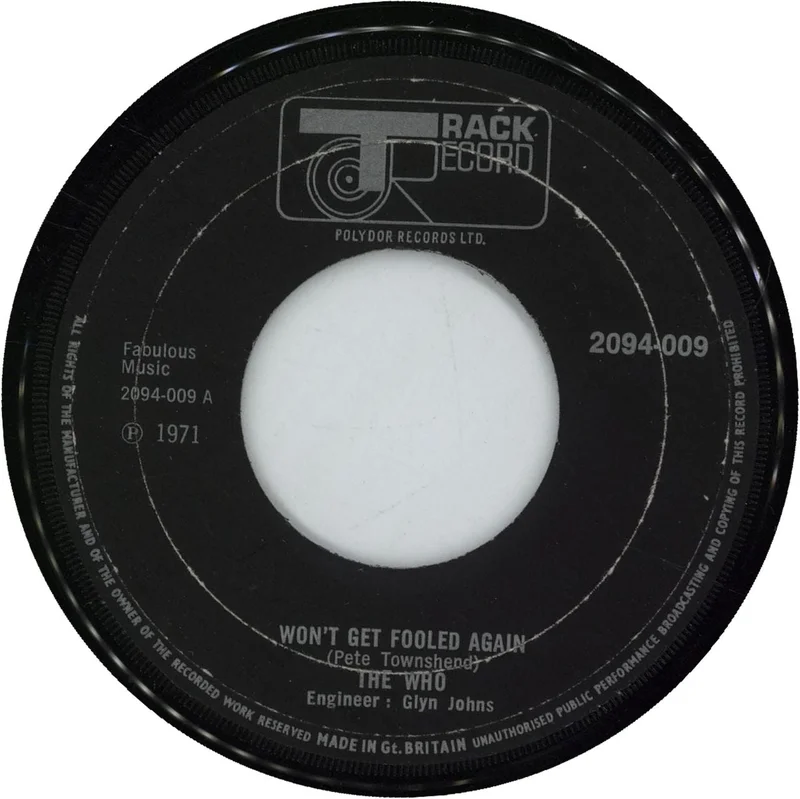 The Who Won't Get Fooled Again - Wide UK 7" vinyl