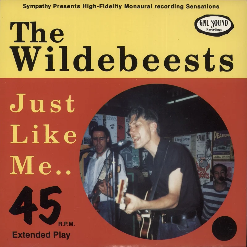 The Wildebeests Just Like Me.. US 7" vinyl