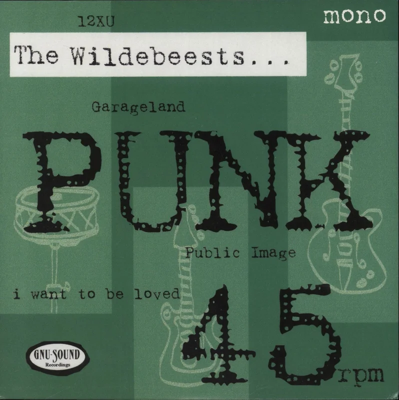 The Wildebeests Punk 45 US 7" vinyl