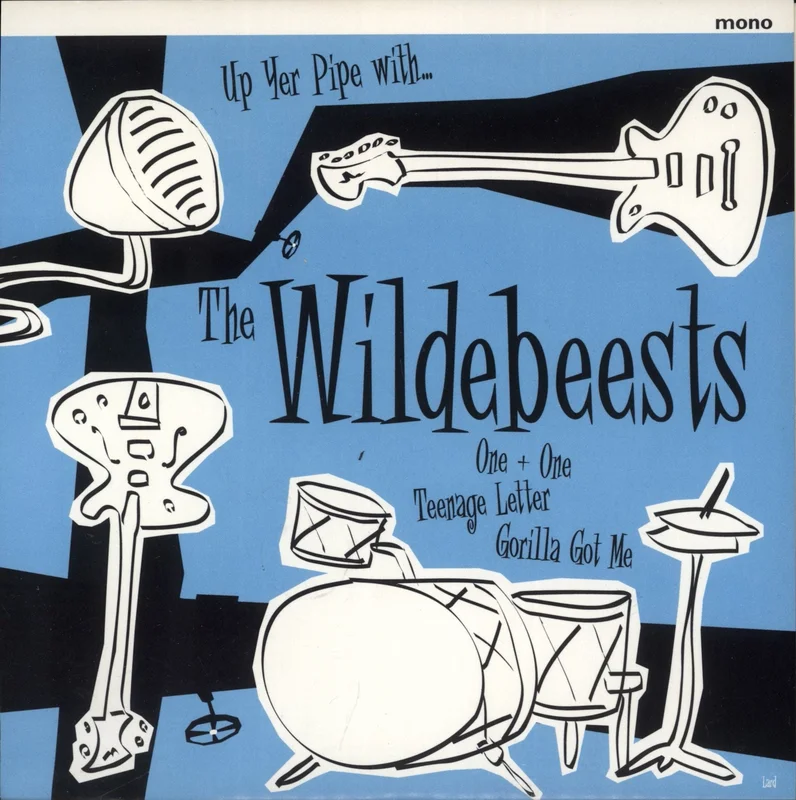 The Wildebeests Up Yer Pipe With... - Blue Vinyl + Badge US 7" vinyl