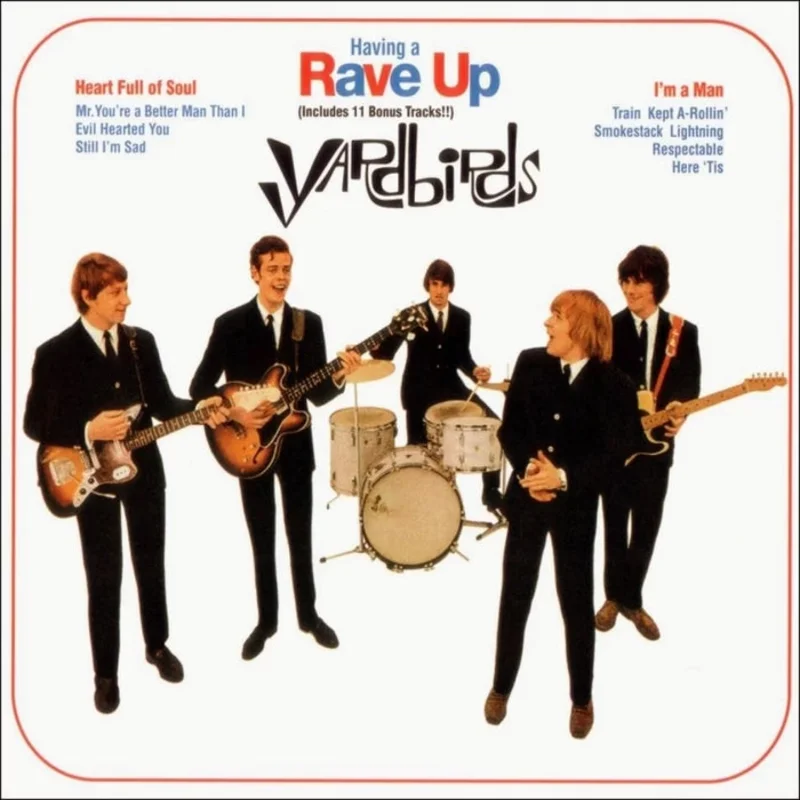 The Yardbirds Having A Rave Up With The Yardbirds