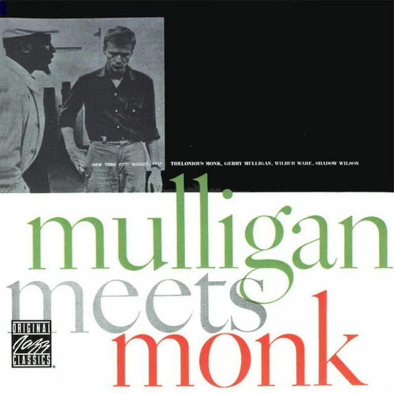 Thelonious Monk, Gerry Mulligan Mulligan Meets Monk (OJC)