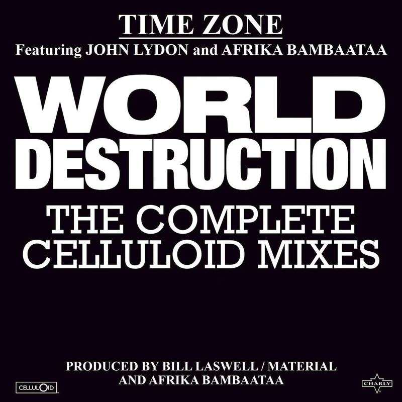 Time Zone - World Destruction: The Complete Celluloid Mixes [LP]