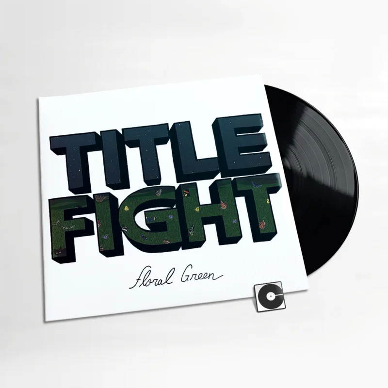 Title Fight - "Floral Green"