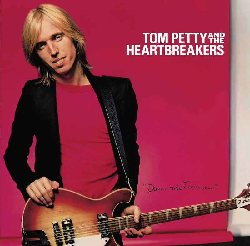 Tom Petty & The Heartbreakers  Damn The Torpedoes