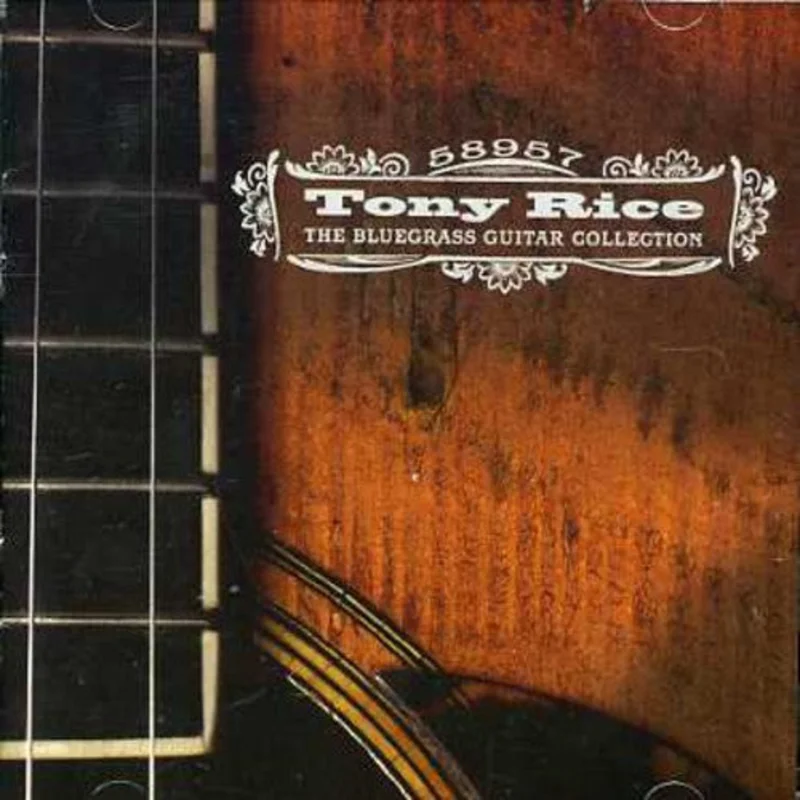 Tony Rice - The Bluegrass Guitar Collection [CD]