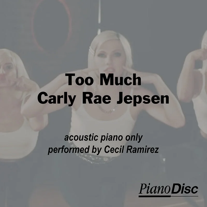 Too Much - Carly Rae Jepsen