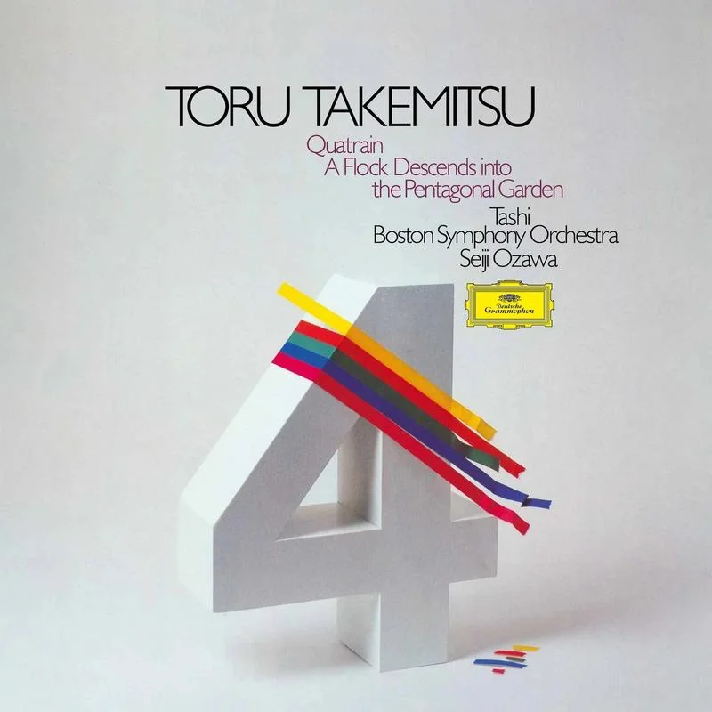 Toru Takemitsu, Tashi, Boston Symphony Orchestra, Seiji Ozawa Quatrain / A Flock Descends Into The Pentagonal Garden