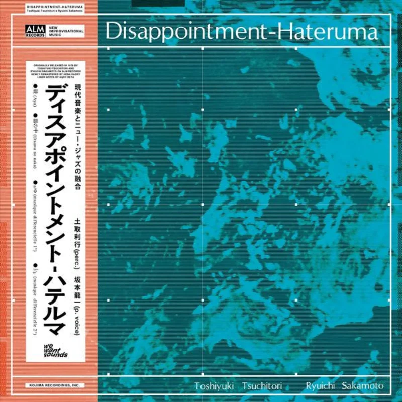 Toshiyuki Tsuchitori, Ryuichi Sakamoto  Disappointment-Hateruma