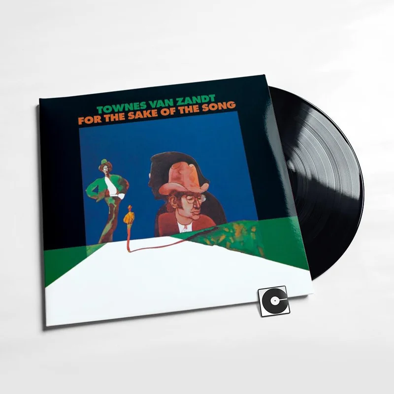 Townes Van Zandt - "For The Sake Of The Song"