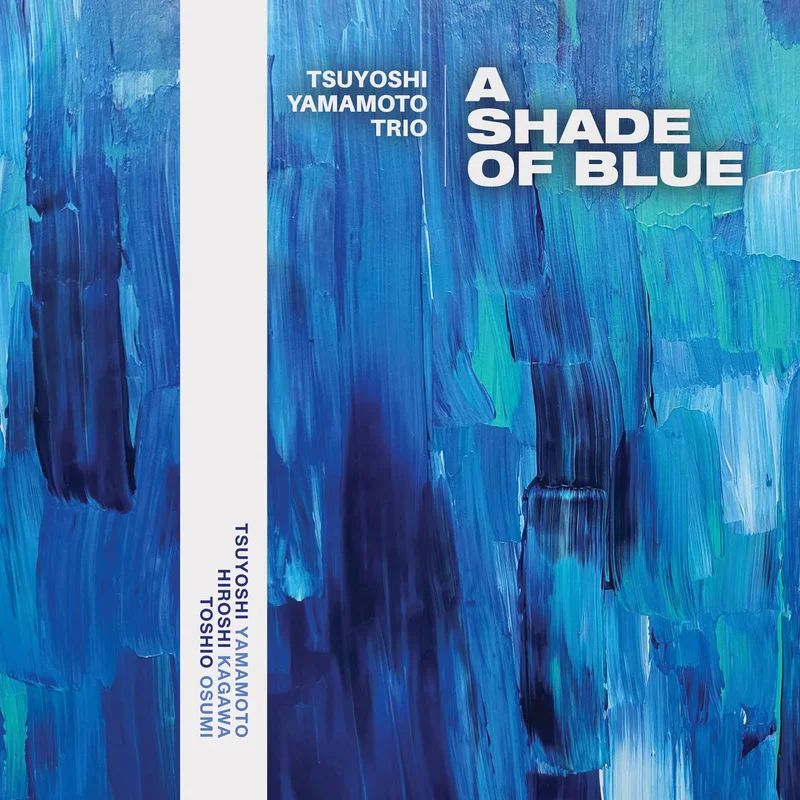 Tsuyoshi Yamamoto Trio A Shade Of Blue (2xLP)