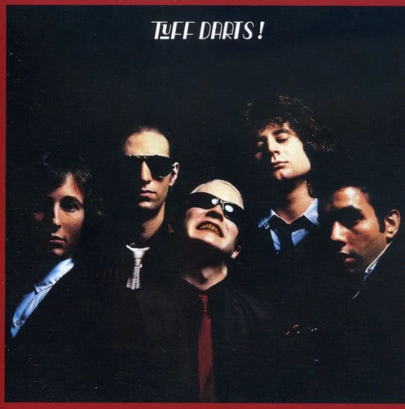 Tuff Darts - Tuff Darts! [CD]