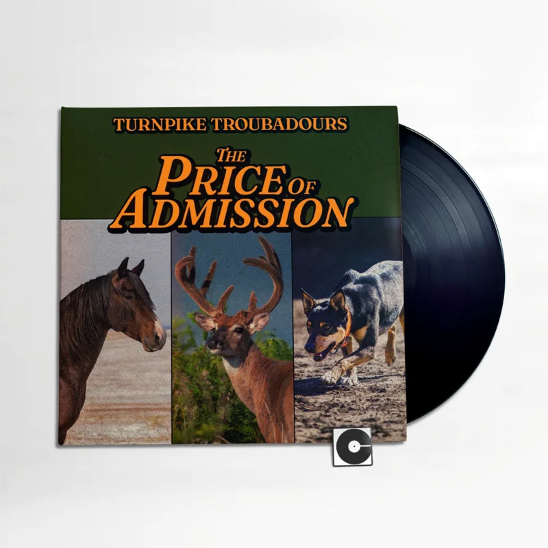 Turnpike Troubadours - "Price Of Admission"