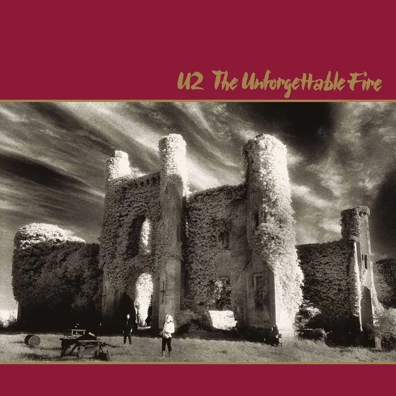 U2  The Unforgettable Fire