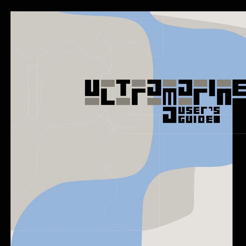 Ultramarine - A User's Guide (2025 Remaster)